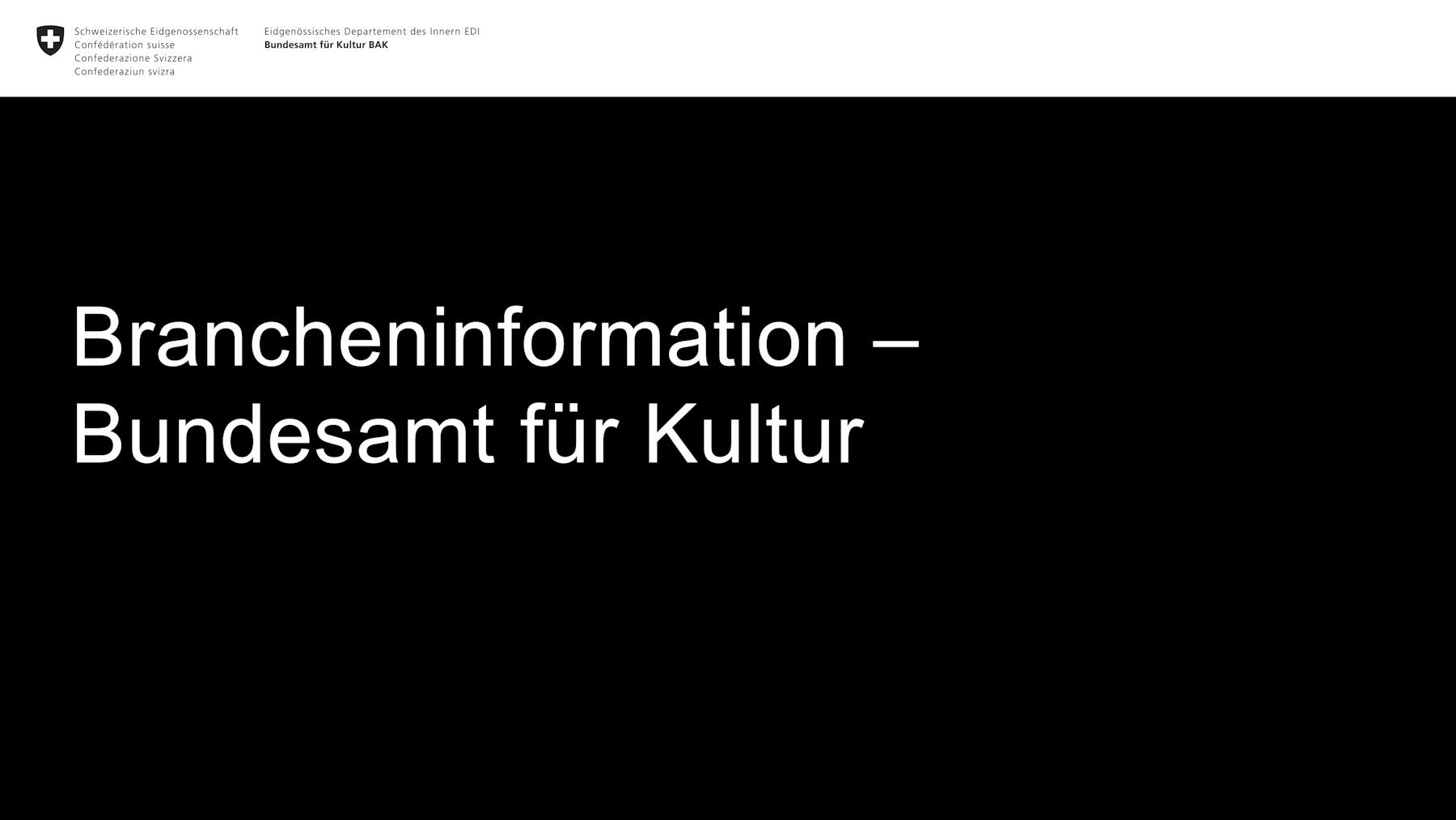 Brancheninformation des Bundesamts für Kultur