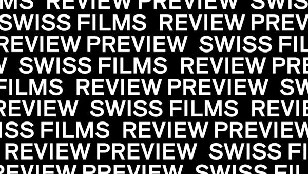 SWISS FILMS Review/Preview